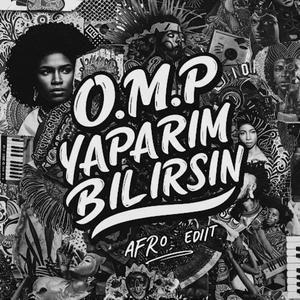 Yaparım Bilirsin (Afro Edit)