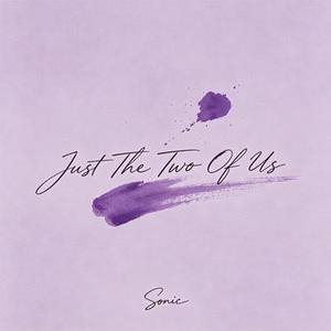 Just The Two Of Us