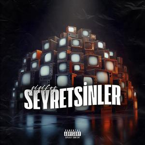 SEYRETSİNLER