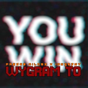 WYGRAM TO
