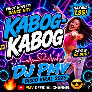 KABOG KABOG (pinoy novelty hits) (Disco dance)