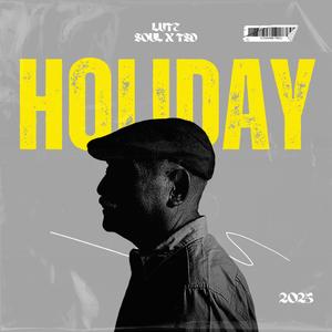 Holiday (feat. TSD)