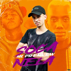 Soca Nela (feat. MC PR & Mc Gw)