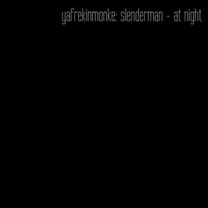 Slenderman Theme