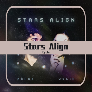 R3HAB & Jolin Tsai - Stars Align 11(Cycle Remix )