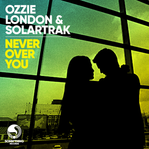 Never Over You (Radio Edit)