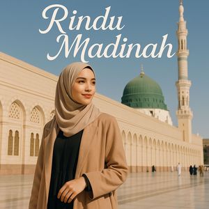 Rindu Madinah
