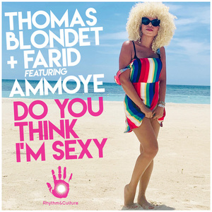 Do You Think I'm Sexy