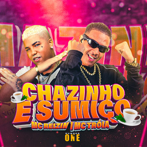 Chazinho e Sumiço