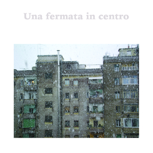 Una fermata in centro