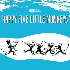 Happy Five Little Monkeys (60 Sec Edit)
