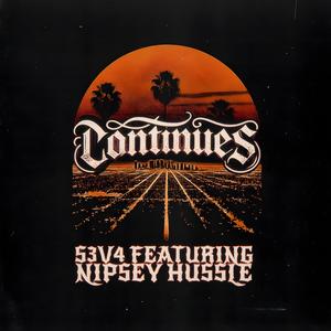 Continues (feat. Nipsey Hussle)