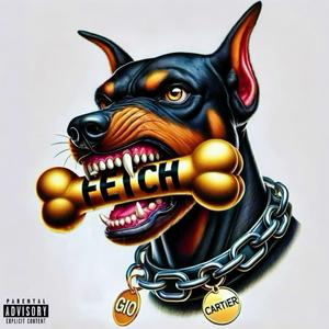 Fetch (feat. Cartier)