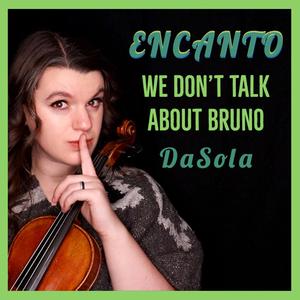 We Don't Talk About Bruno (from "Encanto")