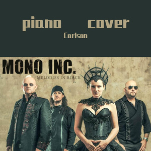 Mono Inc. - Children of the Dark (piano cover)