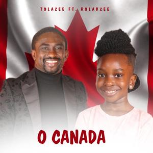 O Canada (feat. Rolakzee)