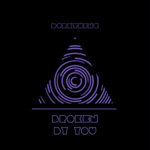 Broken by You (Slowed)