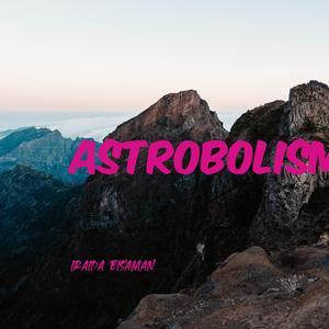 Astrobolism