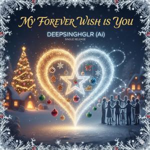 My Forever Wish is You