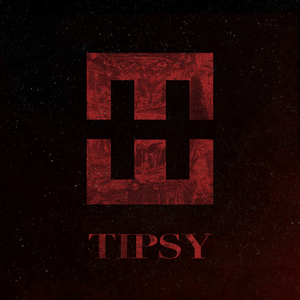 TIPSY (Maga Remix)