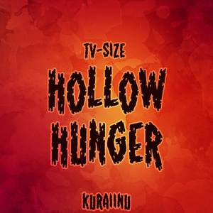 Hollow Hunger (from "Overlord IV") TV-Size