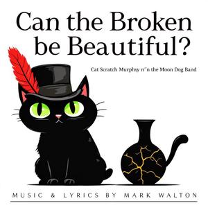 Can the Broken be Beautiful?