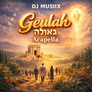 Geulah (Acapella)