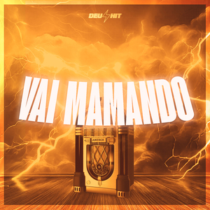 Vai Mamando