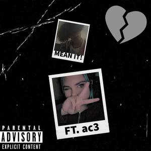 MEAN IT! (feat. AC3)