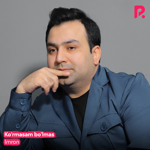 Ko'rmasam bo'lmas