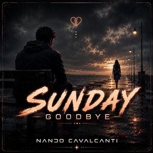 Sunday Goodbye