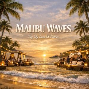 Malibu Waves