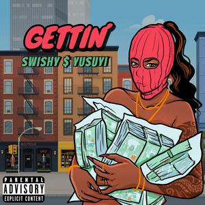 Gettin