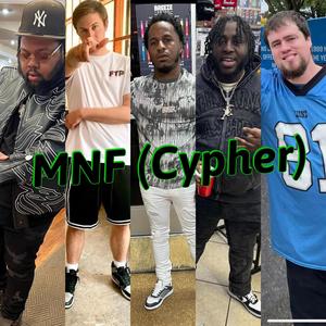 MNF (Cypher) (feat. Ysr Gramz & Since99)
