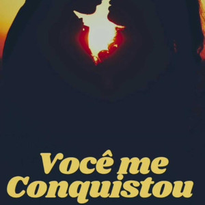 Você me Conquistou