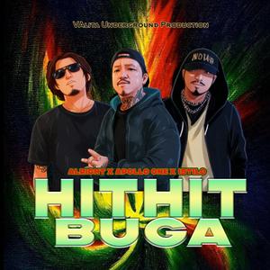 HITHIT BUGA (feat. ISTILO & ALRIGHT)