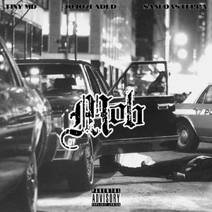 MOB (feat. Jojo2Faded & Sanedasteppa)