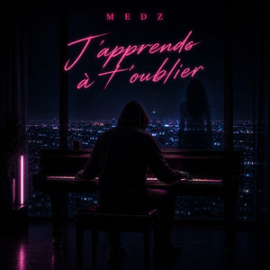 J'apprends à T'oublier