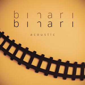 Binari (Acoustic) (Acoustic) (Acoustic)