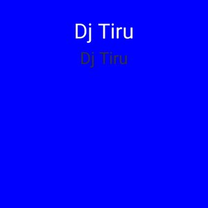 Dj Tiru