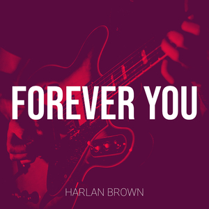 Forever You