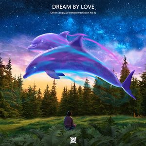 Dream By Love
