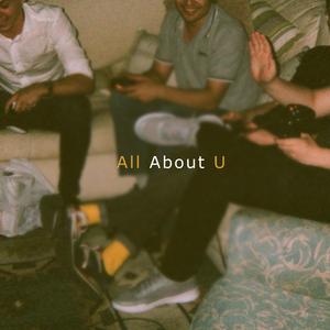 All About U