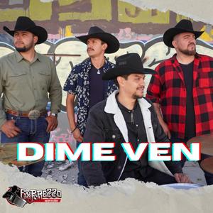 Dime ven