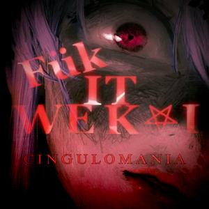 Cingulomania (Remix)