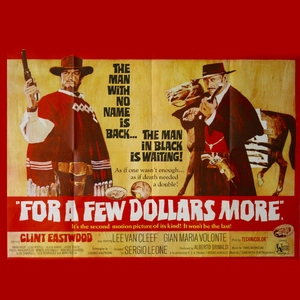 For a Few Dollars More (From "Per Qualche Dollaro in Più")