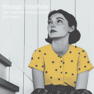Strange Interlude, Pt. II