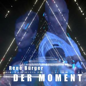 Der Moment
