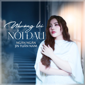 NHƯỜNG LẠI NỖI ĐAU