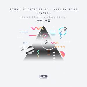 Seasons (Remixed by FKKTX)